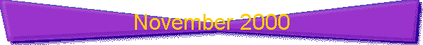 November 2000