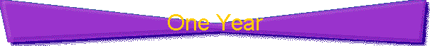 One Year