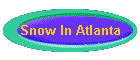 Snow In Atlanta